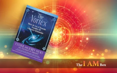 The Vortex by Esther Hicks